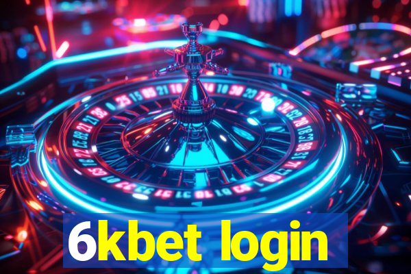 6kbet login